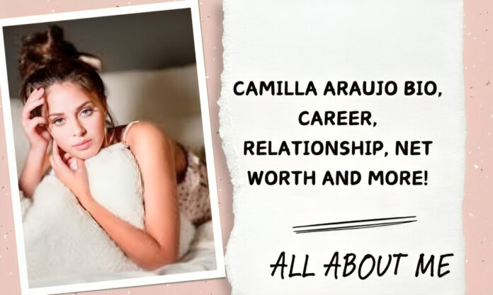 Camilla Araujo Biography